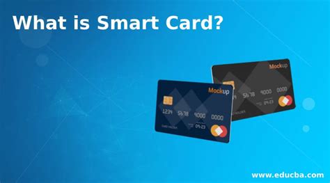 what does it mean by smart card|smart card meaning.